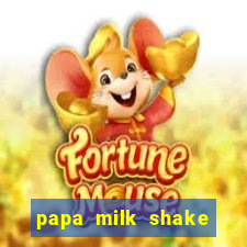 papa milk shake click jogos